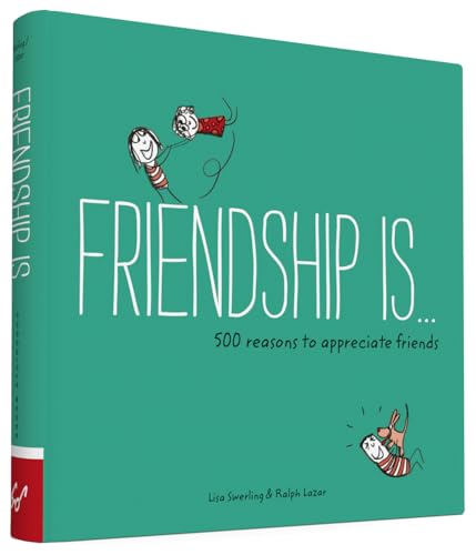 Friendship Is . . .: 500 Reasons to Appreciate Friends (Books about Friendship, Gifts for Women, Gifts for Your Bestie) (Happiness Is...) von Chronicle Books